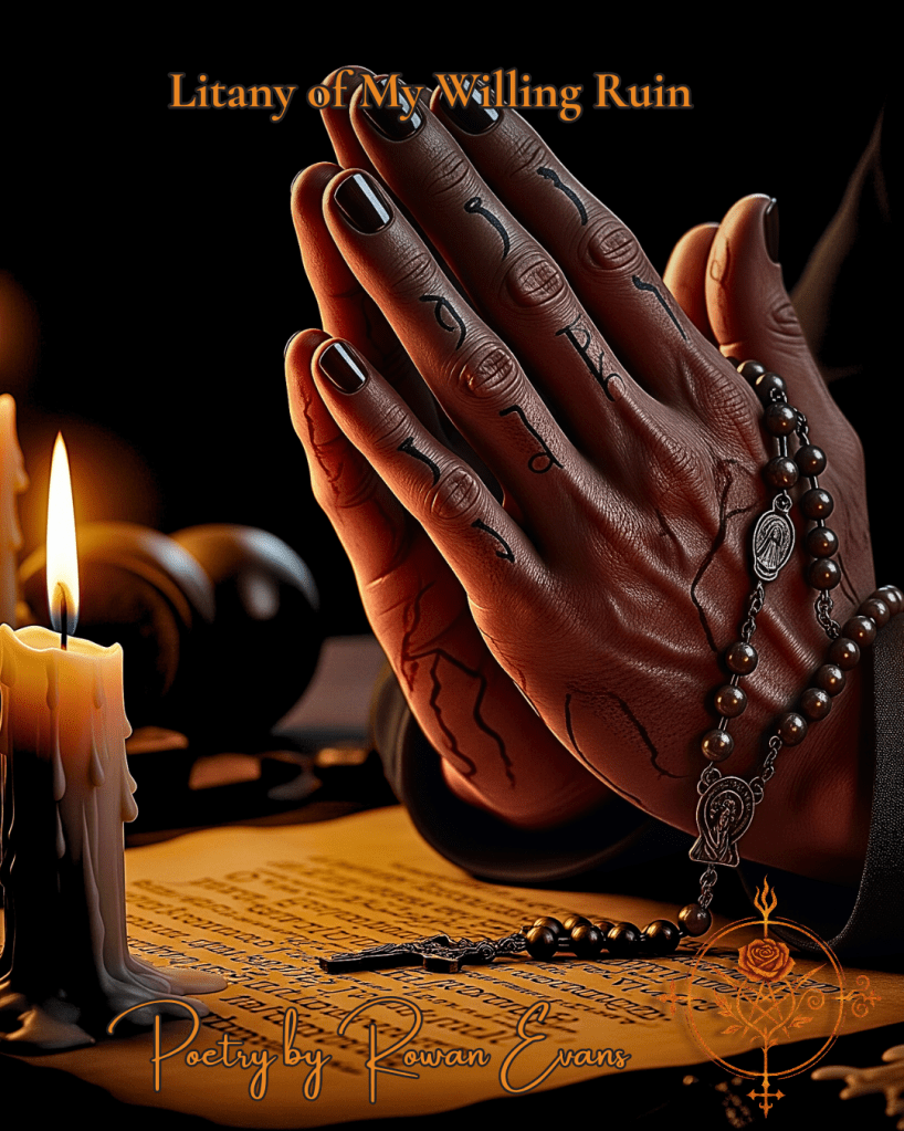 Hands held up in quiet offering, palms inked with fragments of poetry, candlelight catching the soft texture of worn skin and scattered rose petals. Dark devotional tone with a confessional gothic style.