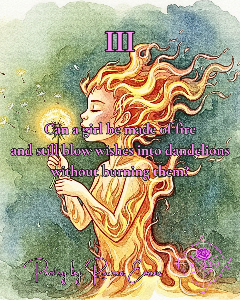 A girl made of flame softly blowing on a dandelion, its seeds drifting away unharmed, watercolor style.